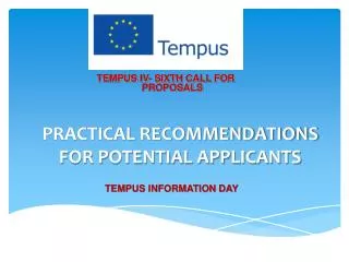 PRACTICAL RECOMMENDATIONS FOR POTENTIAL APPLICANTS
