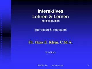 Interaktives Lehren &amp; Lernen mit Fallstudien Interaction &amp; Innovation