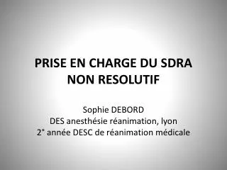 prise en charge du sdra non resolutif