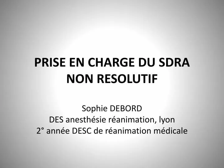 prise en charge du sdra non resolutif