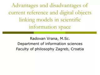 Advantages and disadvantages of current reference and digital objects linking models in scientific information space