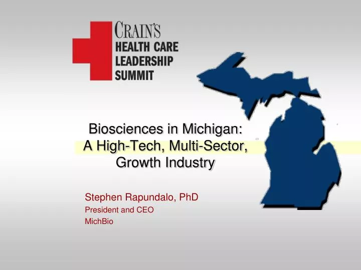 biosciences in michigan a high tech multi sector growth industry
