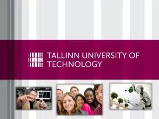 Tallinn University of Technology TALLINN TECH