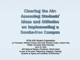 Clearing the Air: Assessing Students' Ideas and Attitudes on Implementing a Smoke-free Campus