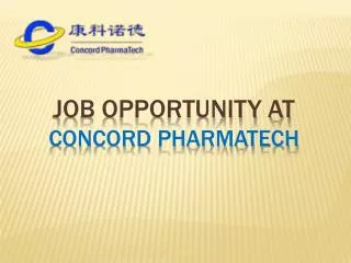 Job Opportunity at Concord Pharmatech
