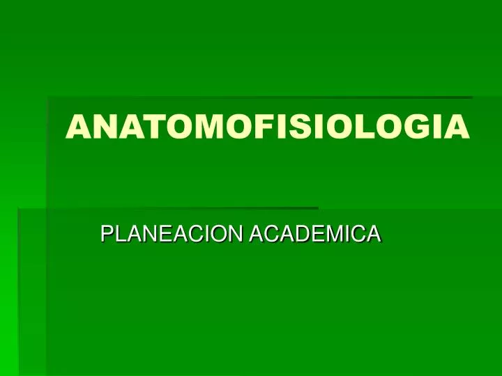 anatomofisiologia