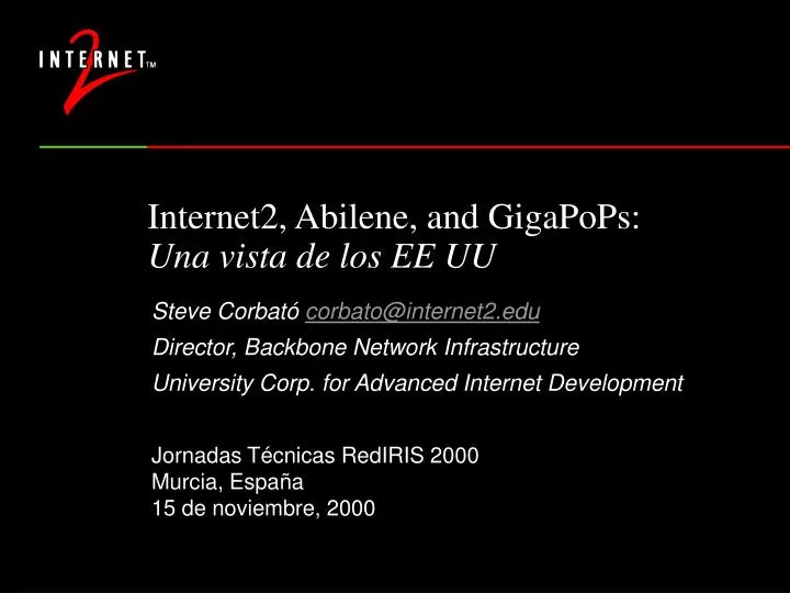 internet2 abilene and gigapops una vista de los ee uu