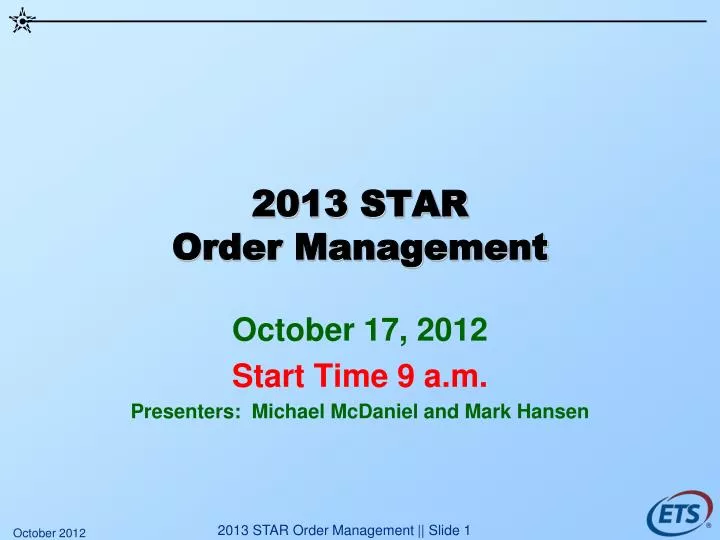 2013 star order management