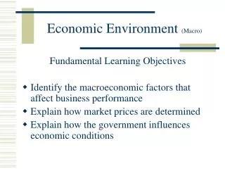 Economic Environment (Macro)