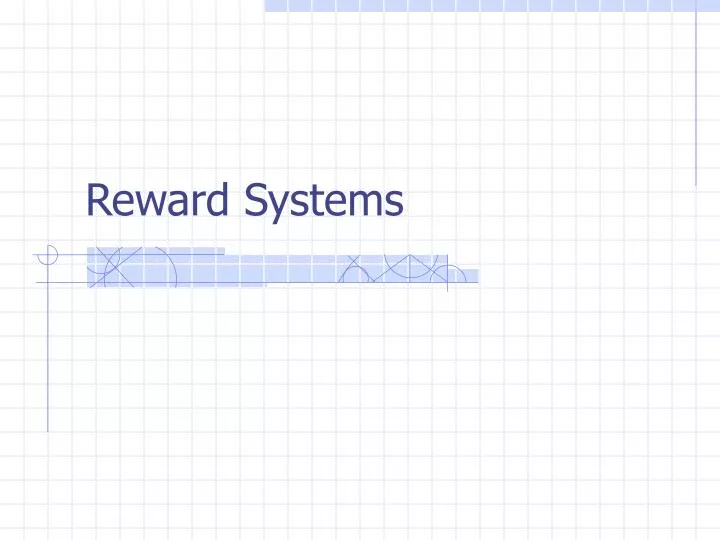 reward systems