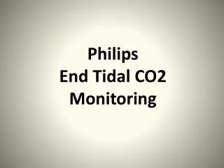 Philips End Tidal CO2 Monitoring