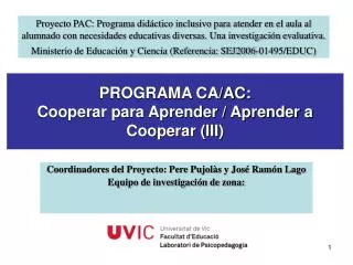 PROGRAMA CA/AC: Cooperar para Aprender / Aprender a Cooperar (III)