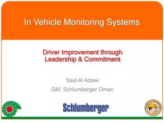 In Vehicle Monitoring Systems