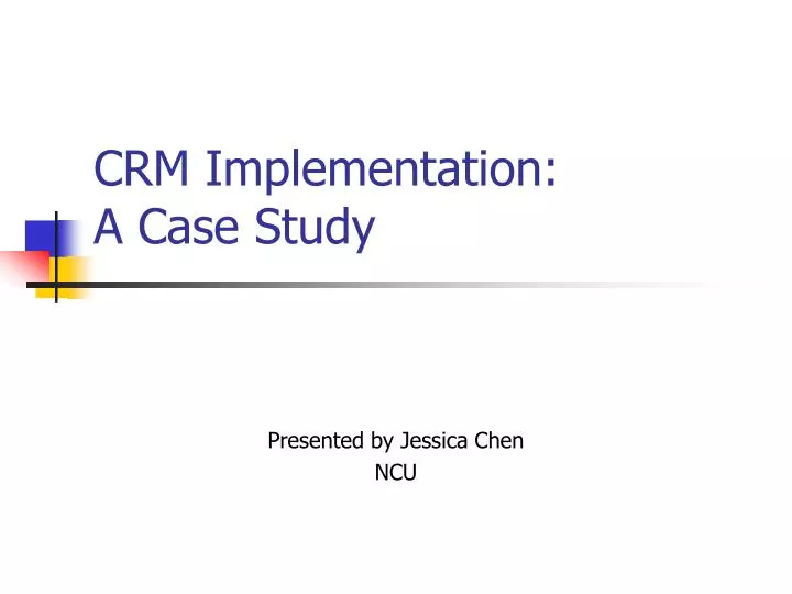 crm implementation a case study