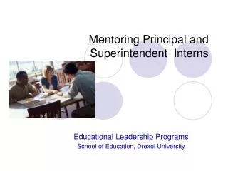 Mentoring Principal and Superintendent Interns