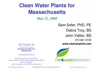 Clean Water Plants for Massachusetts May 21, 2008