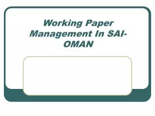 Working Paper Management In SAI- OMAN