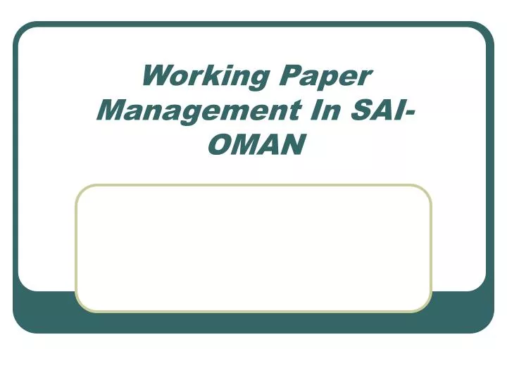 working paper management in sai oman