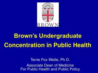 Brown’s Undergraduate Concentration in Public Health