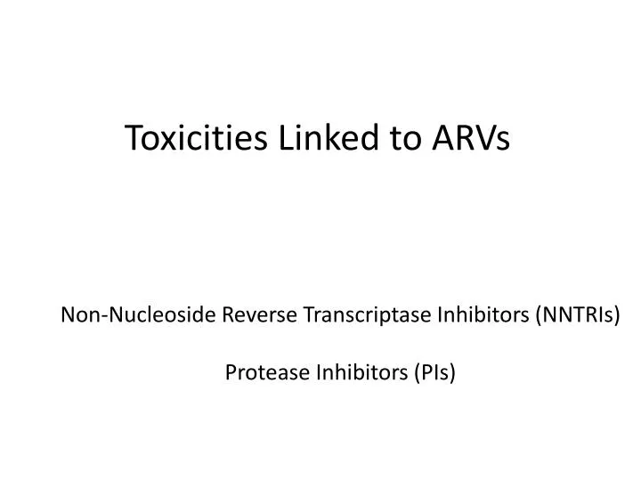 toxicities linked to arvs