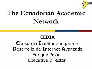 The Ecuadorian Academic Network