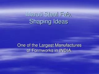 Maruti Steel Fab. Shaping Ideas