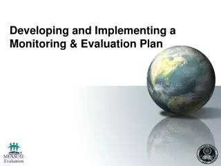 Developing and Implementing a Monitoring &amp; Evaluation Plan