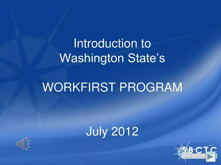 introduction to washington state s workfirst program july 2012