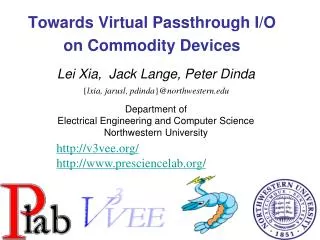 Towards Virtual Passthrough I/O on Commodity Devices