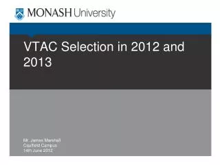 VTAC Selection in 2012 and 2013