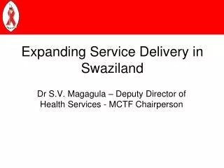Expanding Service Delivery in Swaziland