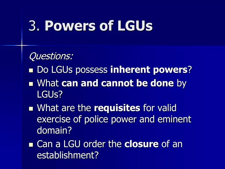 3 powers of lgus