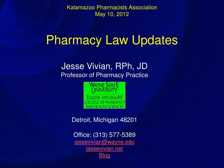 kalamazoo pharmacists association may 10 2012 pharmacy law updates