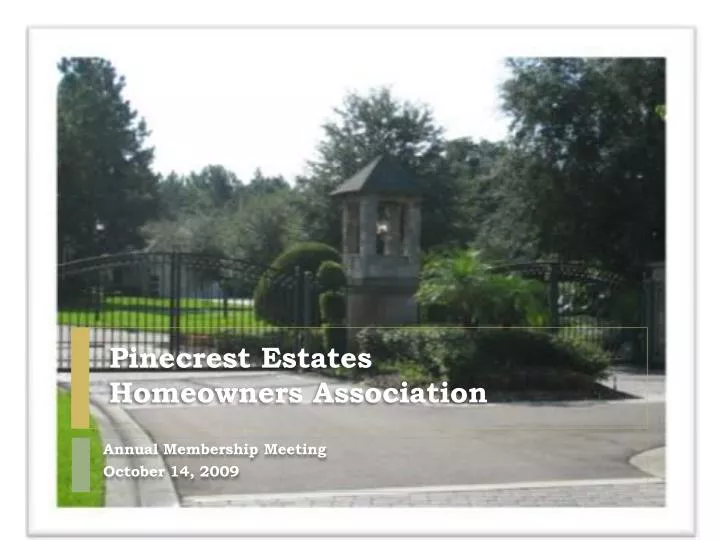 pinecrest estates homeowners association