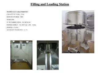 Filling and Loading Station