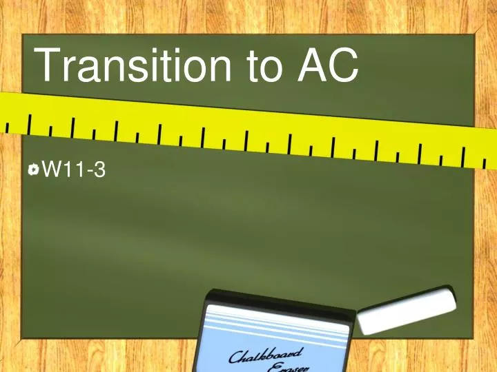 transition to ac