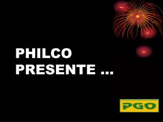 philco presente