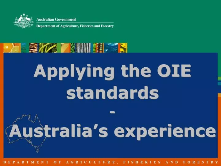 applying the oie standards australia s experience