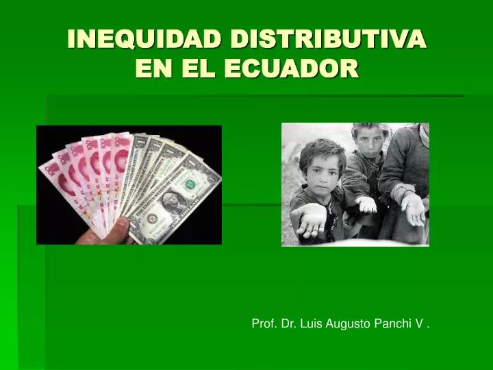 inequidad distributiva en el ecuador