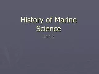 History of Marine Science