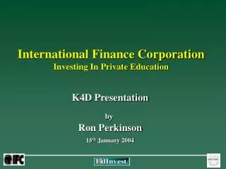 International Finance Corporation Investing In Private Education