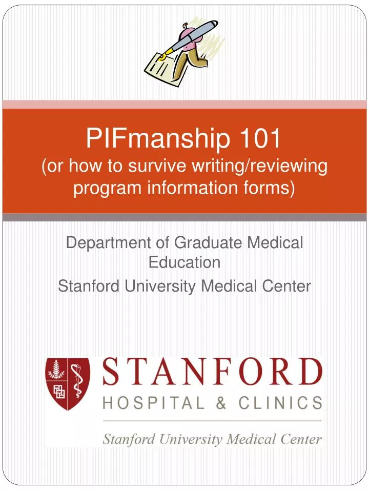 pifmanship 101 or how to survive writing reviewing program information forms