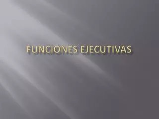 funciones ejecutivas