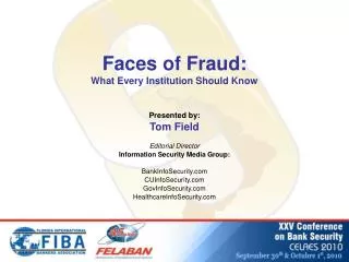 Faces of Fraud: What Every Institution Should Know