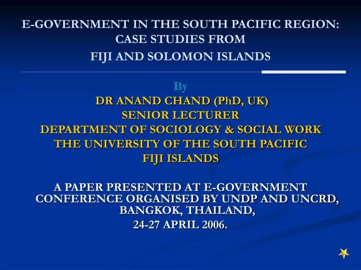 e government in the south pacific region case studies from fiji and solomon islands