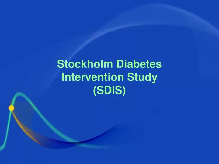 stockholm diabetes intervention study sdis