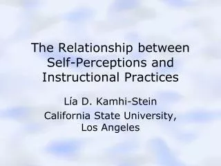 The Relationship between Self-Perceptions and Instructional Practices