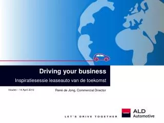 Driving your business