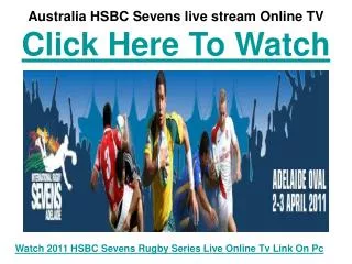 Watch Australia HSBC Sevens Rugby 2011 | USA vs Australia Ma
