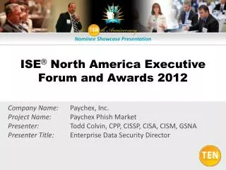 ISE ® North America Executive Forum and Awards 2012